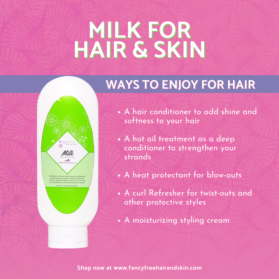 Fancy Free Milk for Hair & Skin